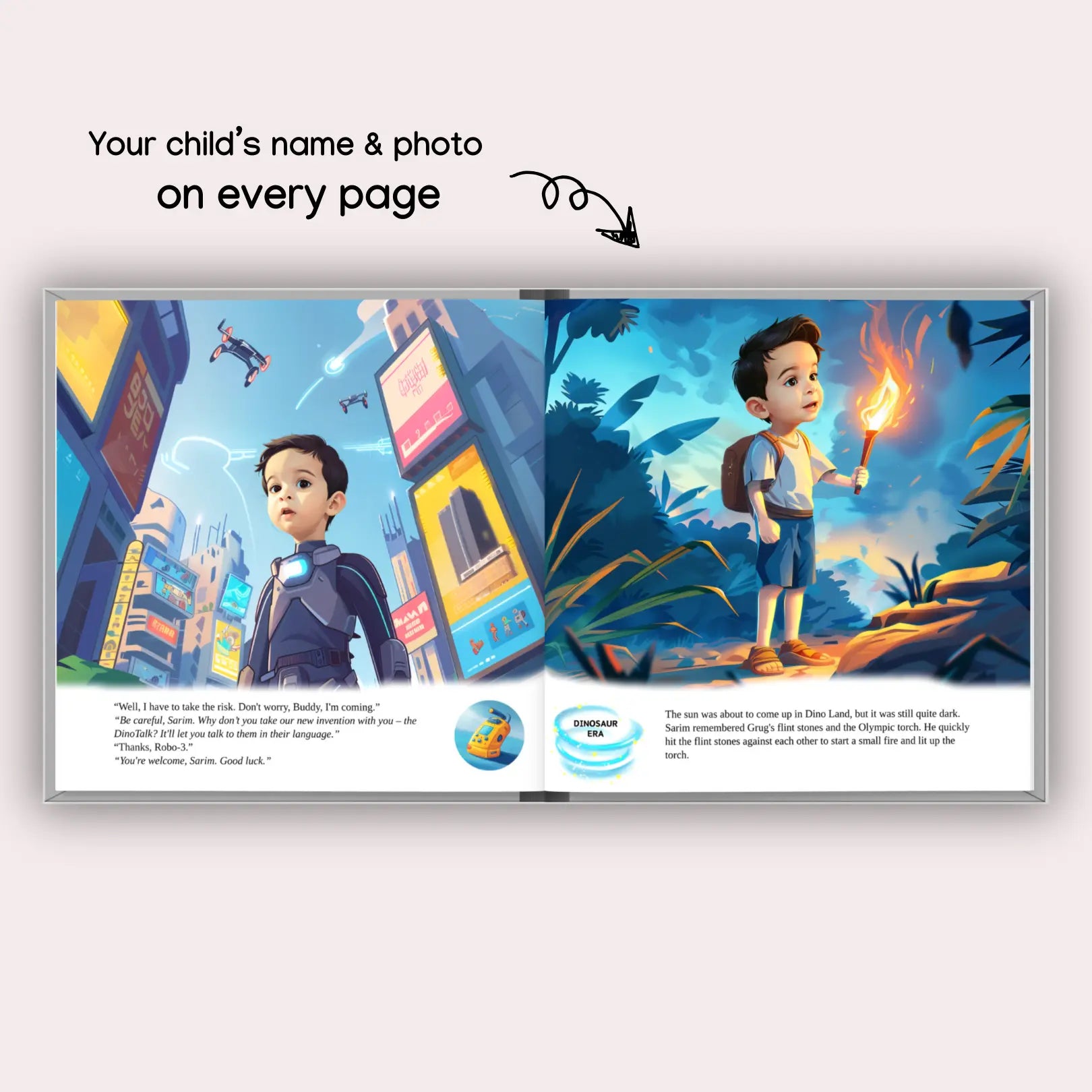Personalized children’s storybook with a real child's name and photo on every page. The image shows a boy named Sarim featured as a futuristic robot hero in a city with drones on one page, and as a brave explorer holding a torch in a glowing jungle on the other. A label highlights: 'Your child’s name & photo on every page'.