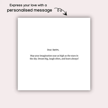 First page of a personalized children’s storybook with a custom dedication for a child named Sarim. The page reads: 'Dear Sarim, May your imagination soar as high as the stars in the sky. Dream big, laugh often, and learn always!' A note on the side says: 'Express your love with a personalised message'.